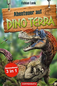 Abenteuer auf Dino Terra - Sammelband 3 in 1 - Fabian Lenk - E-Book