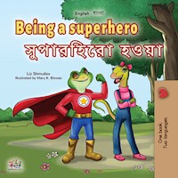 Being a Superhero সুপারহিরো হওয়া - Liz Shmuilov - E-Book