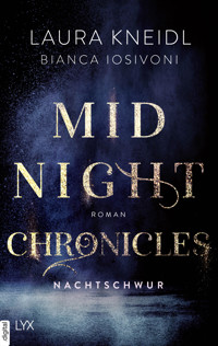 Midnight Chronicles - Nachtschwur - Bianca Iosivoni - E-Book
