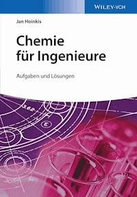 Chemie für Ingenieure - Jan Hoinkis - E-Book
