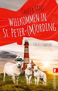 Willkommen in St. Peter-(M)Ording - Tanja Janz - E-Book