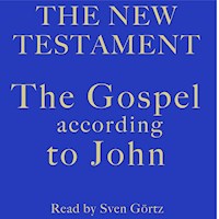 The Gospel According To John - John - Hörbuch