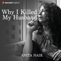 Why I Killed My Husband - Anita Nair - Hörbuch