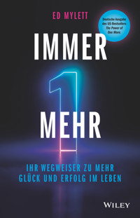 Immer eins mehr! - Ed Mylett - E-Book