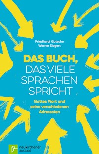 Das Buch, das viele Sprachen spricht - Friedhardt Gutsche - E-Book