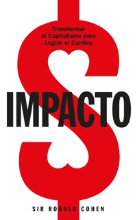 Impacto - Sir Ronald Cohen - E-Book
