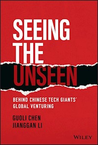 Seeing the Unseen - Guoli Chen - E-Book
