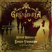 Küsse niemals einen Prinzen - Grimoria, Band 2 (Ungekürzt) - Lilly London - Hörbuch