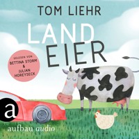 Landeier (Ungekürzt) - Tom Liehr - Hörbuch