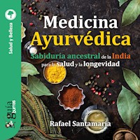 GuíaBurros: Medicina Ayurvédica - - Hörbuch