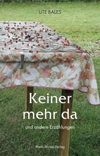 Keiner mehr da - Ute Bales - E-Book