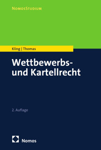 Wettbewerbs- und Kartellrecht - Michael Kling - E-Book