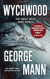 Wychwood - George Mann - E-Book