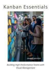 Kanban Essentials - David J. Mayhew - E-Book