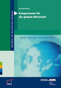 Kompetenzen für die globale Wirtschaft - - E-Book
