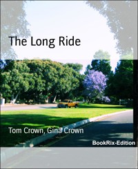 The Long Ride - Gina Crown - E-Book