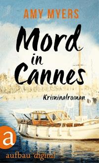 Mord in Cannes - Amy Myers - E-Book