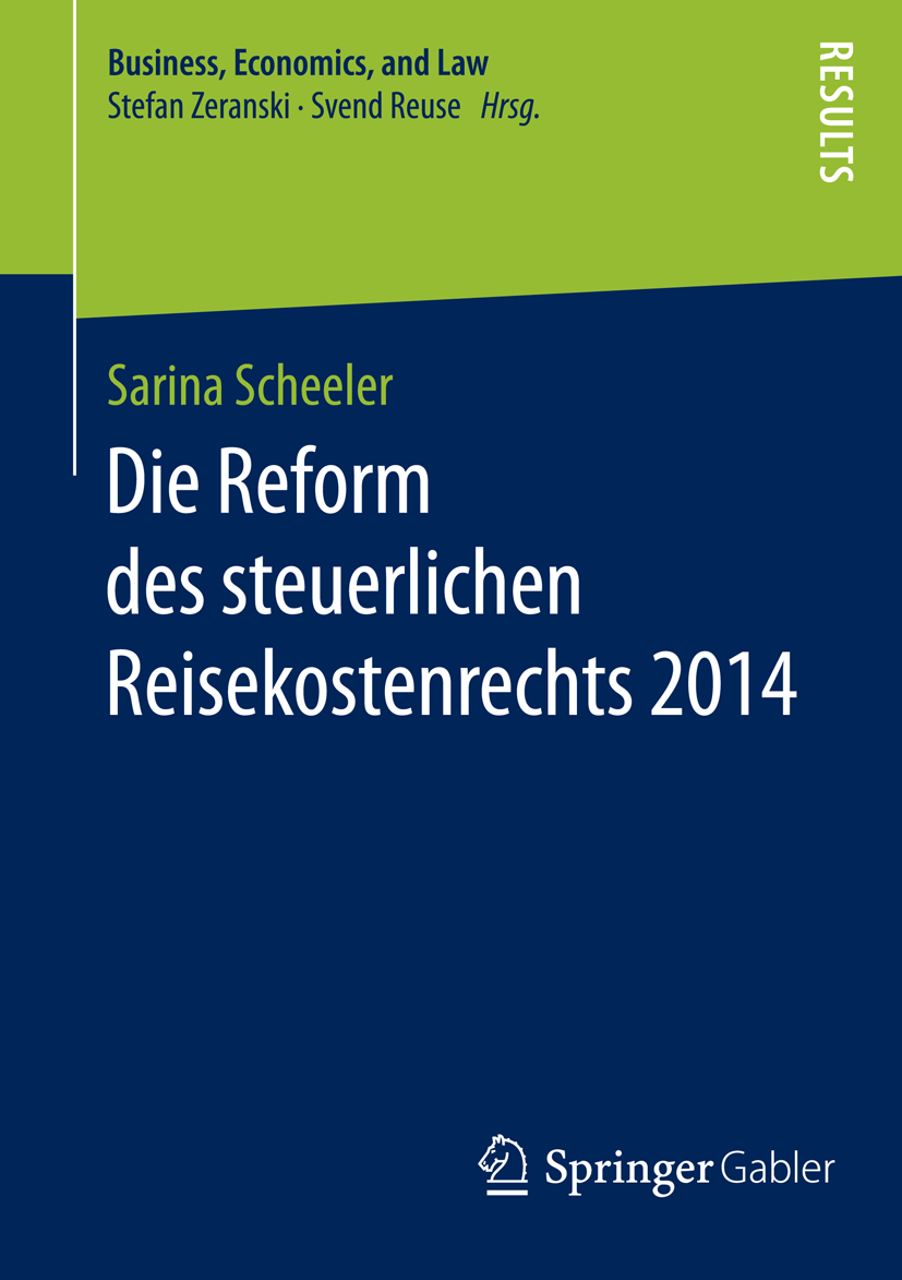 Die Reform des steuerlichen Reisekostenrechts 2014 - Sarina Scheeler - E-Book