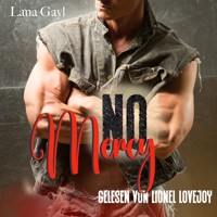 No Mercy - Lana Gayl - Hörbuch