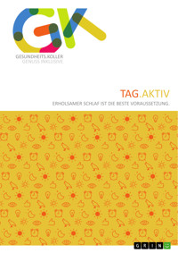 Tag.Aktiv. Erholsamer Schlaf ist die beste Voraussetzung - Andreas Koller - E-Book
