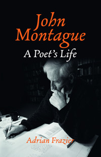 John Montague - Adrian Frazier - E-Book