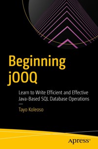 Beginning jOOQ - Tayo Koleoso - E-Book