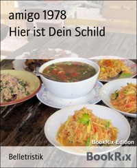 Hier ist Dein Schild - amigo 1978 - E-Book