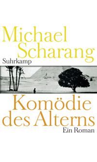Komödie des Alterns - Michael Scharang - E-Book