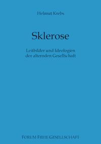 Sklerose - Helmut Krebs - E-Book