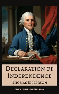 Declaration of Independence - Thomas Jefferson - E-Book