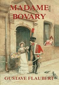 Madame Bovary - Gustave Flaubert - E-Book + Hörbuch