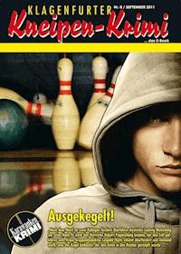 Ausgekegelt! - Roland Zingerle - E-Book