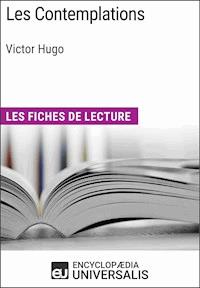 Les Contemplations de Victor Hugo - Encyclopaedia Universalis - E-Book