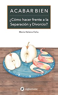 Acabar bien - María Helena Feliu - E-Book