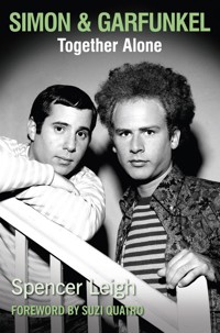 Simon & Garfunkel - Spencer Leigh - E-Book