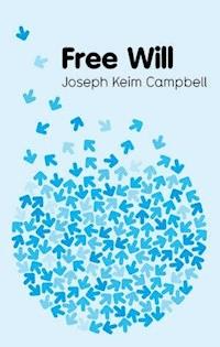 Free Will - Joseph Keim Campbell - E-Book