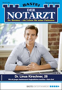 Der Notarzt 365 - Karin Graf - E-Book