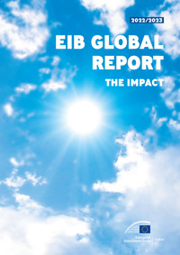 EIB Global Report 2022/2023 — The impact - European Investment Bank - kostenlos E-Book