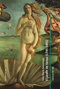 El jardín de Venus 1745-1801 - Félix María De Samaniego - E-Book