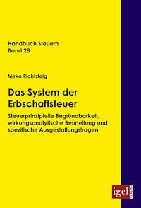 Das System der Erbschaftsteuer - Mirko Richtsteig - E-Book