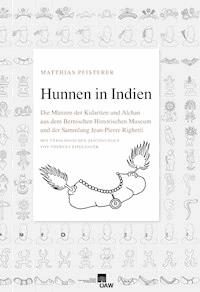 Hunnen in Indien - Matthias Pfisterer - E-Book