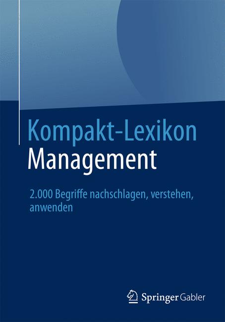 Kompakt-Lexikon Management -  - E-Book