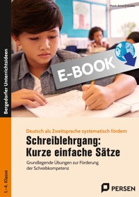 Schreiblehrgang: Kurze einfache Sätze - Marie-Anne Entradas - E-Book
