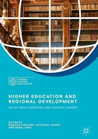 Higher Education and Regional Development -  - E-Book