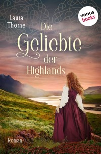 Die Geliebte der Highlands - Laura Thorne - E-Book