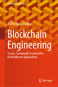 Blockchain Engineering - Muthu Ramachandran - E-Book