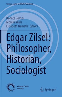 Edgar Zilsel: Philosopher, Historian, Sociologist -  - E-Book