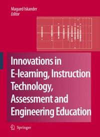 Innovations in E-learning, Instruction Technology, Assessment and Engineering Education -  - E-Book