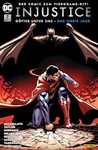 Injustice - Götter unter uns: Das vierte Jahr: Bd. 2 - Buccellato Brian - E-Book