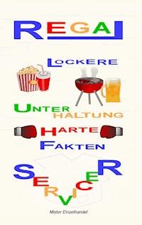 Regal Servicer - Mister Einzelhandel - E-Book
